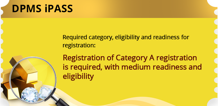 Required category, eligibility and readiness for registration: Registration of Category A registration is required, with medium readiness and eligibility