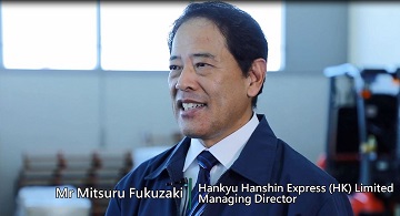 AEO Blogger 4th Episode – Mr Mitsuru Fukuzaki (Managing Director, Hankyu Hanshin Express (HK) Limited)