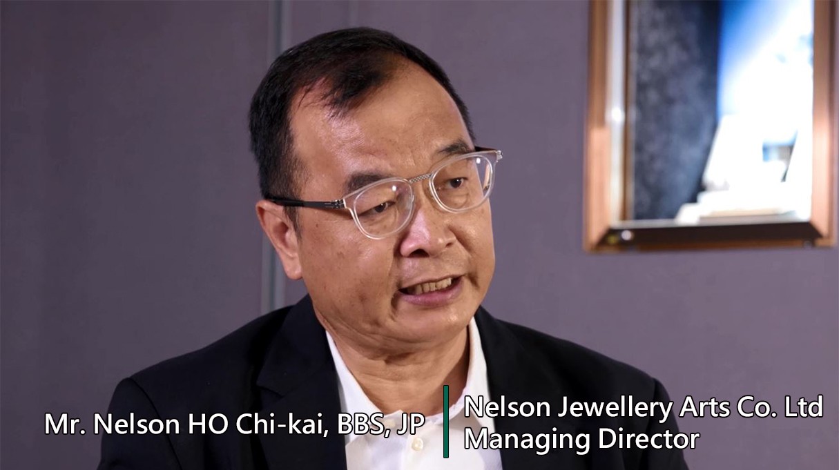 AEO Blogger 7th Episode – Mr Nelson Ho, BBS, JP (Managing Director, Nelson Jewellery Arts Co. Ltd)