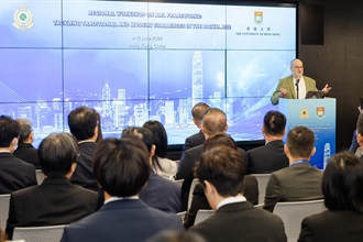 The regional anti-money laundering workshop co-organised by Hong Kong Customs and the University of Hong Kong (HKU) concluded today (June 12). Photo shows the Dean of Engineering of HKU, Professor David Srolovitz, delivering his concluding remarks at the closing ceremony.